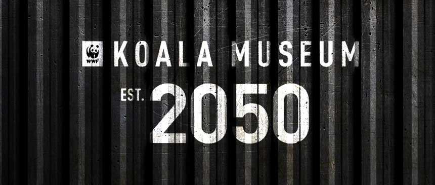 WWF Australia - Koala Museum est.2050